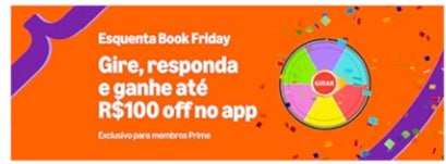 Nova Roleta da Amazon até R$100 OFF
