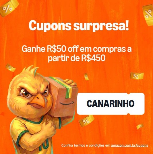 Cupom Amazon - Ganhe R$50 off em compras a partir de R$450
