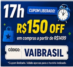 CUPOM LIBERADO: Ganhe R$150 OFF em compras a partir de R$1.499