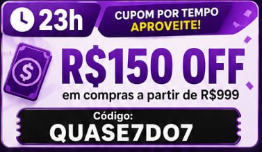 R$150 OFF em compras a partir de R$999