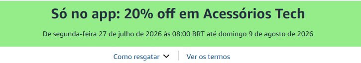 Novo Cupom Amazon: 20% OFF em Acessórios Tech no APP