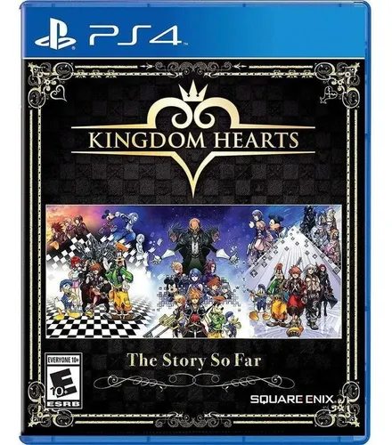 Kingdom Hearts The Story So Far