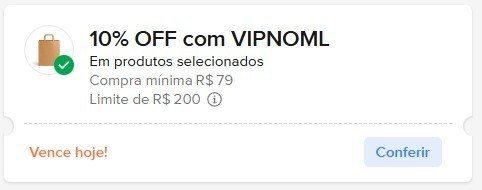 CUPOM: VIPNOML - 10% OFF nas compras acima de R$79,00