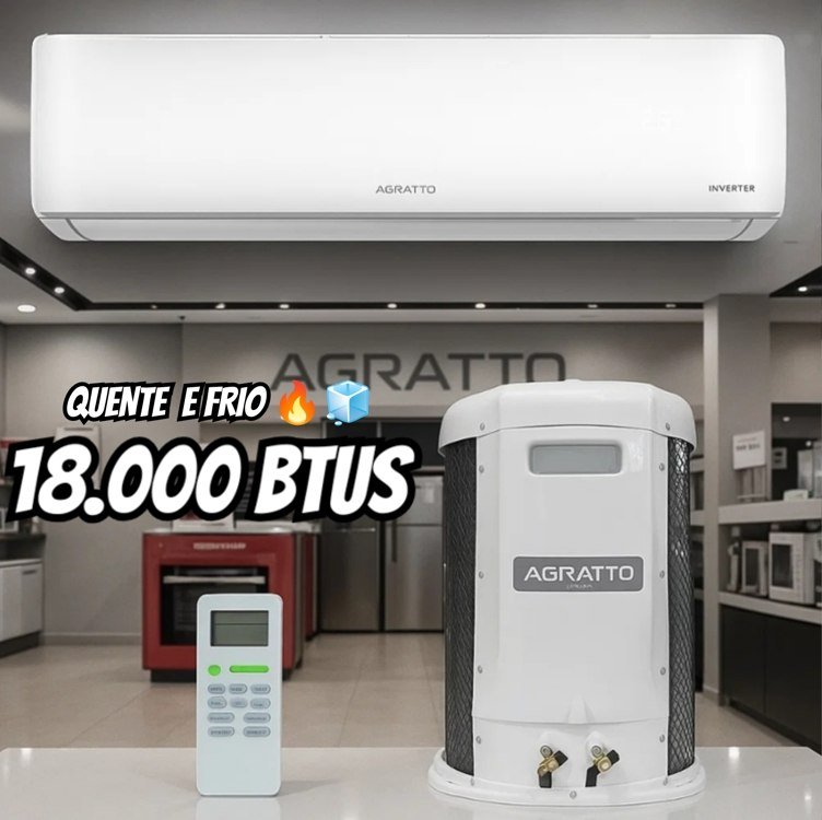 Ar Condicionado Split Agratto Liv Top Inverter 18.000 Btus Quente e Frio R-32