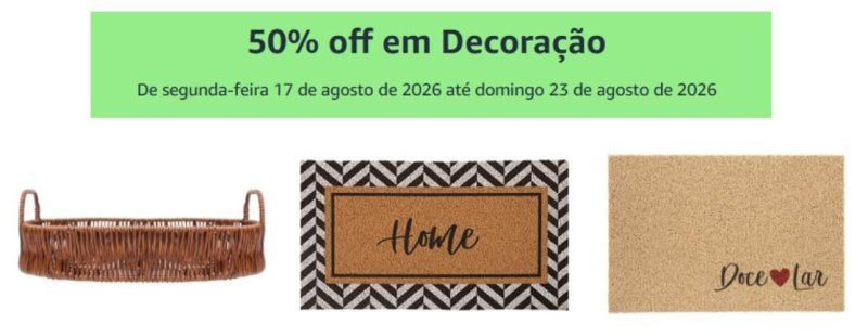 Amazon 50% OFF em Decoração