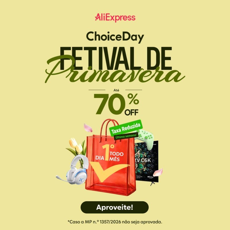 NOVA PROMOÇÃO ALIEXPRESS! CHOICE PROMOÇÃO DE PRIMAVERA