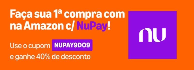 40% OFF na Primeira Compra com NuPay