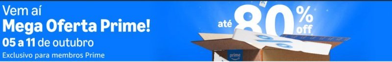 Mega Oferta Prime de até 80% OFF