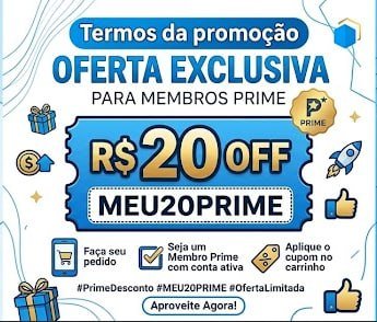 R$ 20 OFF para Membros Prime